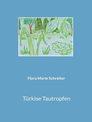 cover image of Türkise Tautropfen
